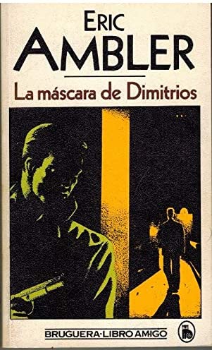 La Mascara de Dimitrios