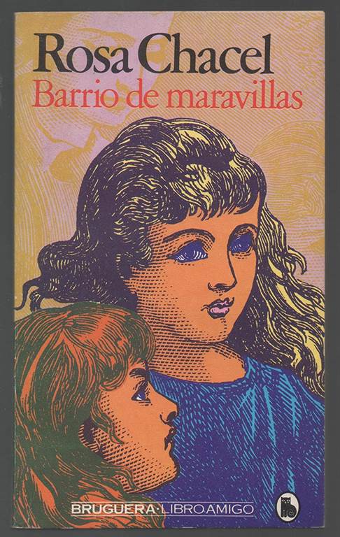 Barrio de Maravillas (Libro Amigo, 1)
