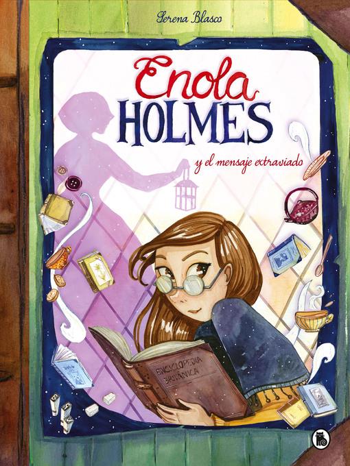 Enola Holmes y el mensaje extraviado