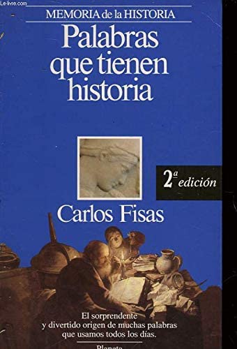 Palabras que tienen historia (Episodios) (Spanish Edition)