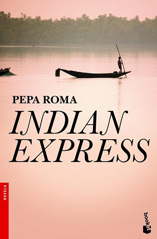 Indian Express (Novela y Relatos) (Spanish Edition)