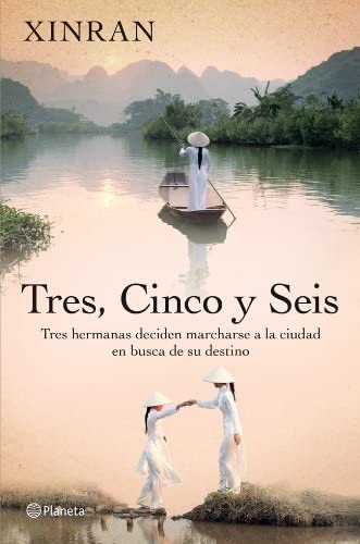 Tres, Cinco y Seis (Planeta Internacional) (Spanish Edition)