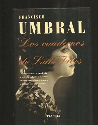 Los cuadernos de Luis Vives (Spanish Edition)