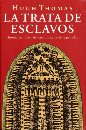 La trata de esclavos (Spanish Edition)