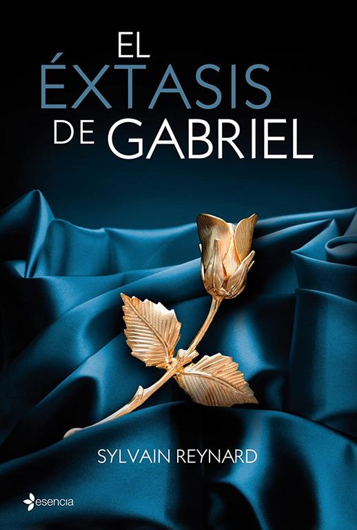 El &eacute;xtasis de Gabriel (Er&oacute;tica) (Spanish Edition)