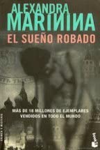 El sue&ntilde;o robado (Spanish Edition)