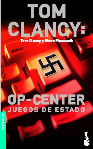 Op-Center. Juegos de Estado (Spanish Edition)