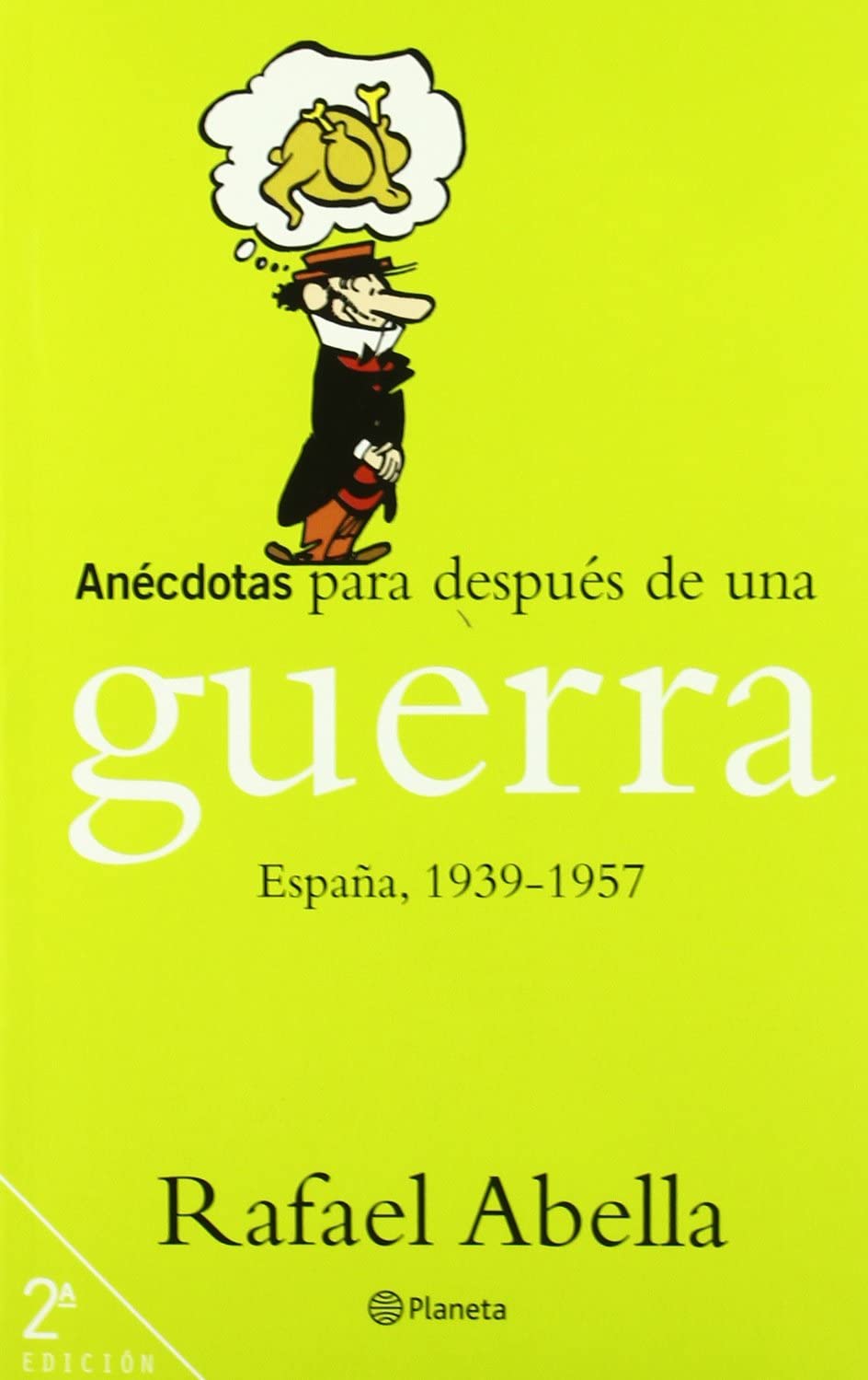 An&eacute;cdotas para despu&eacute;s de una guerra (Spanish Edition)