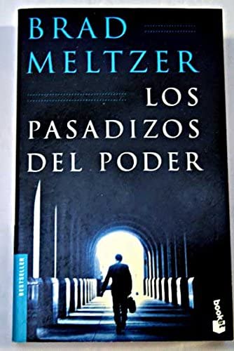 Los pasadizos del poder (Bestseller Internacional) (Spanish Edition)