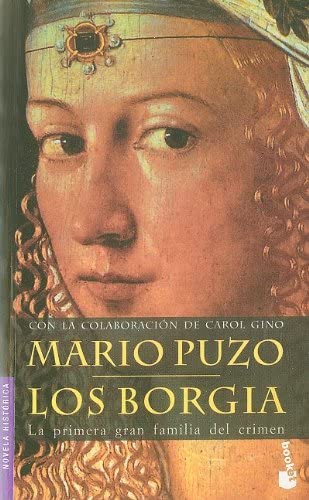 Los Borgia (Novela hist&oacute;rica) (Spanish Edition)