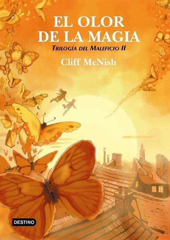 El olor de la magia: Trilog&iacute;a del maleficio 2 (Isla del Tiempo) (Spanish Edition)