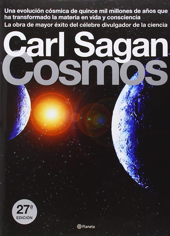 COSMOS. UNA EVOLUCION COSMICA DE ((Fuera de colecci&oacute;n)) (Spanish Edition)