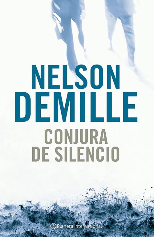 Conjura de silencio (Spanish Edition)