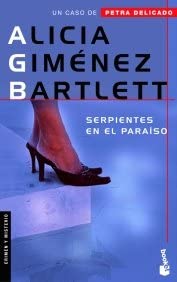 Serpientes en el para&iacute;so (Crimen y Misterio) (Spanish Edition)