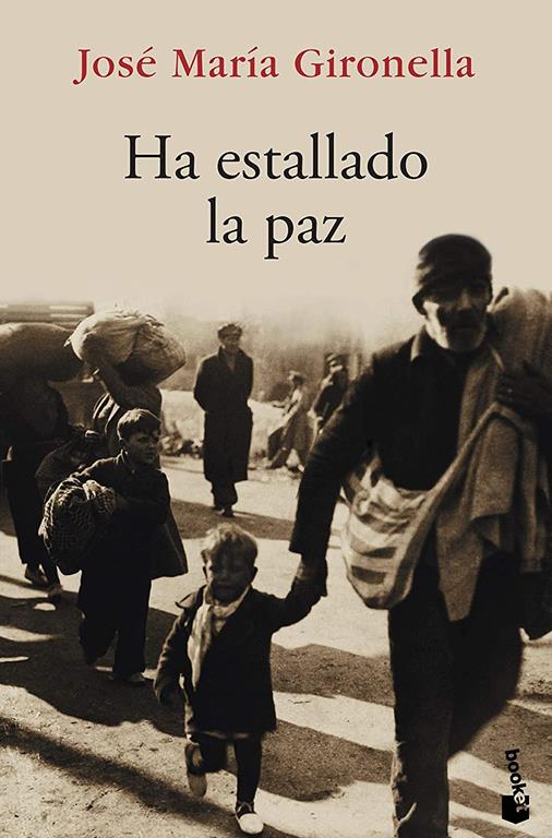 Ha Estallado La Paz (NF Novela) (Spanish Edition)