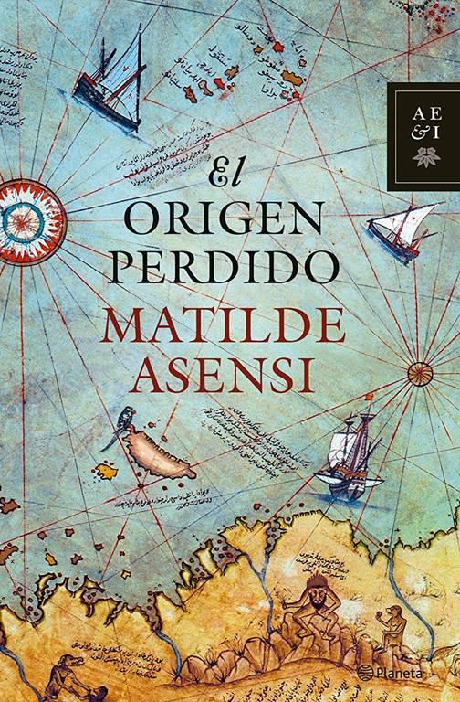 El origen perdido (Autores Espa&ntilde;oles e Iberoamericanos) (Spanish Edition)