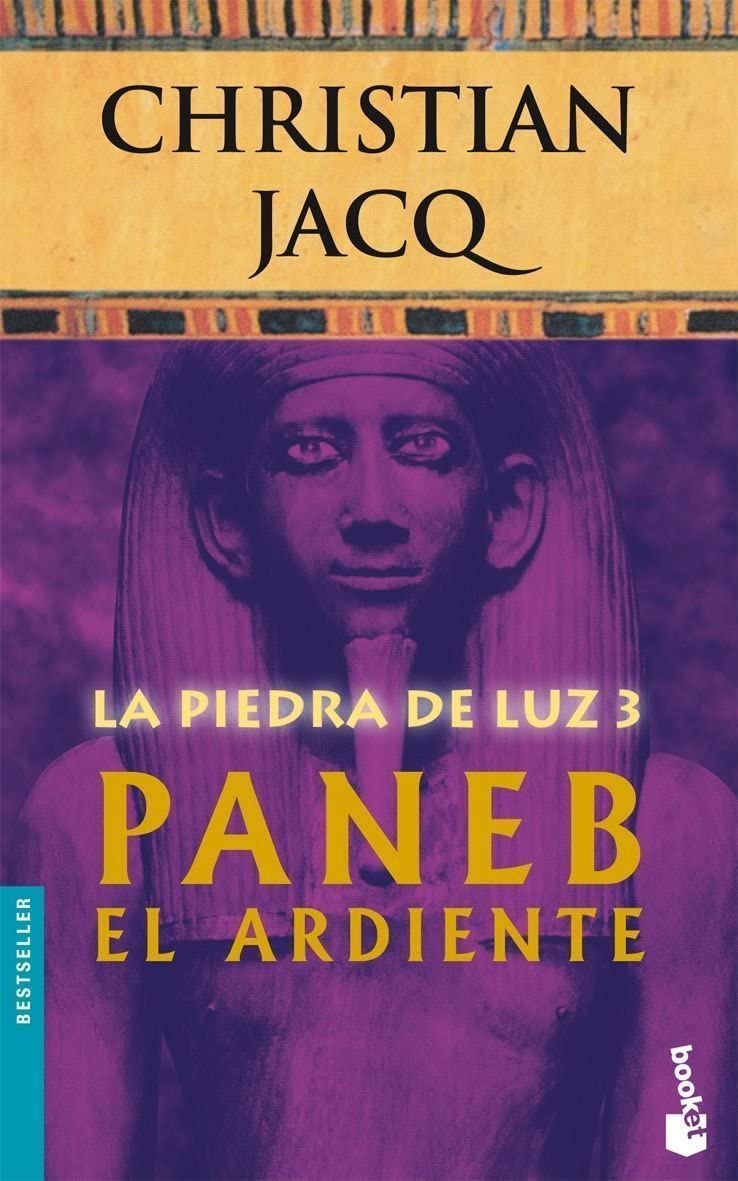 piedra de la luz 3 paneb el ardiente nbk (Bestseller) (Spanish Edition)