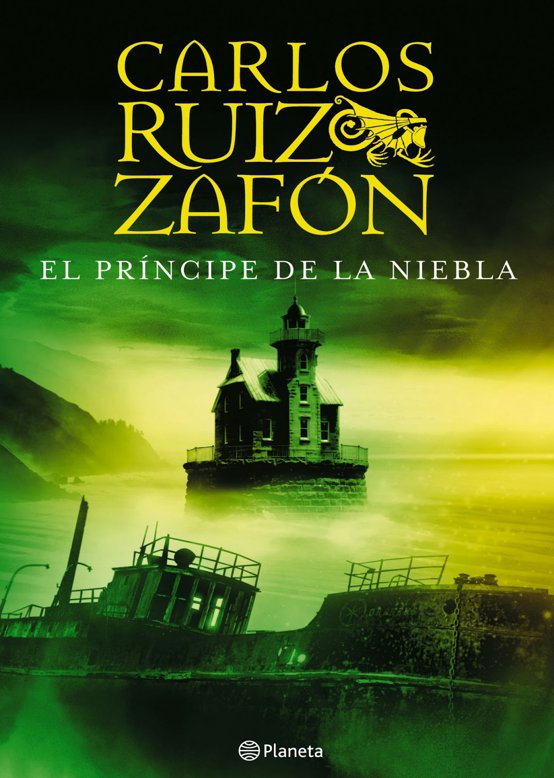 El Pr&iacute;ncipe de la Niebla (Biblioteca Carlos Ruiz Zaf&oacute;n) (Spanish Edition)