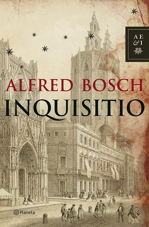 Inquisitio (Autores Espa&ntilde;oles e Iberoamericanos) (Spanish Edition)