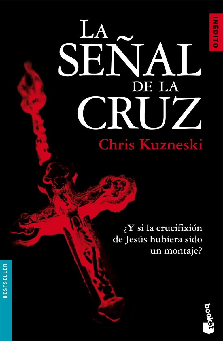 La se&ntilde;al de la cruz (Bestseller) (Spanish Edition)