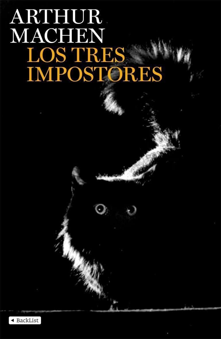 Los tres impostores (BackList Contempor&aacute;neos Ficci&oacute;n) (Spanish Edition)