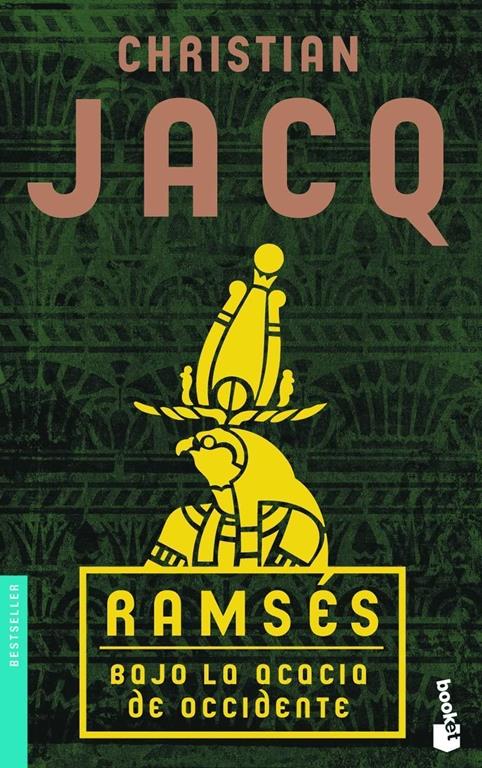 Rams&eacute;s. Bajo la acacia de Occidente (Bestseller) (Spanish Edition)