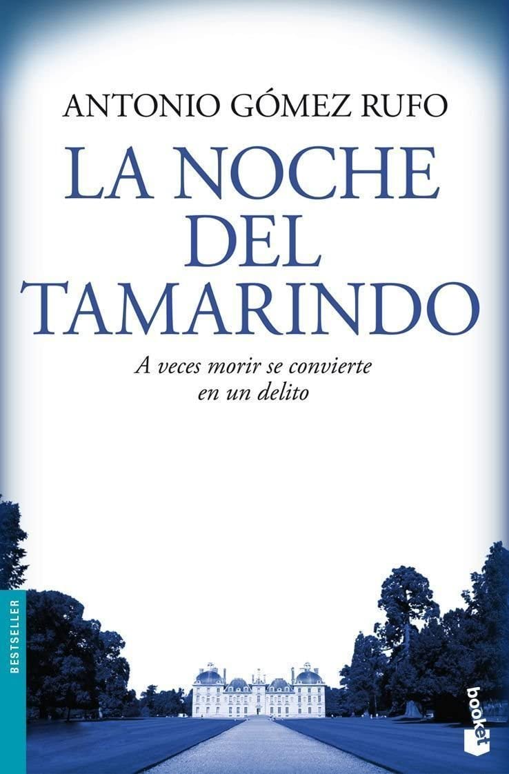 La noche del tamarindo (Bestseller) (Spanish Edition)