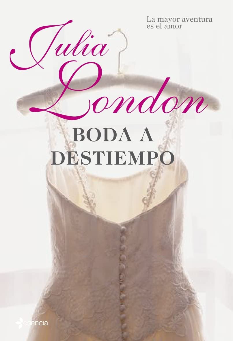 Boda a destiempo: La mayor aventura es el amor (Novela rom&aacute;ntica) (Spanish Edition)