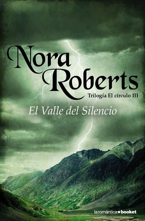 El Valle del Silencio (La Rom&aacute;ntica) (Spanish Edition)