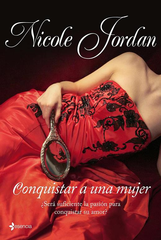 Conquistar a una mujer (Novela rom&aacute;ntica) (Spanish Edition)