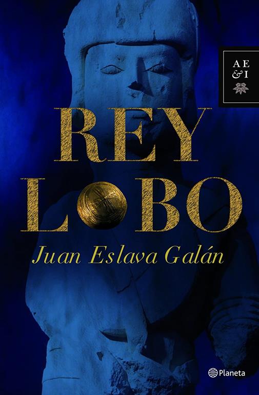 Rey lobo (Autores Espa&ntilde;oles e Iberoamericanos) (Spanish Edition)