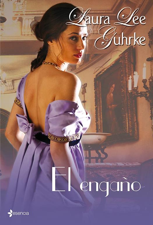 El enga&ntilde;o (Novela rom&aacute;ntica) (Spanish Edition)