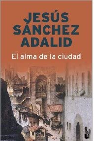 El alma de la ciudad (Verano 2010) (Spanish Edition)