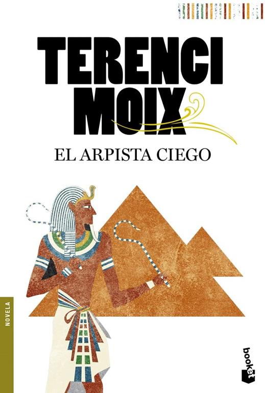 El arpista ciego (Biblioteca Terenci Moix) (Spanish Edition)