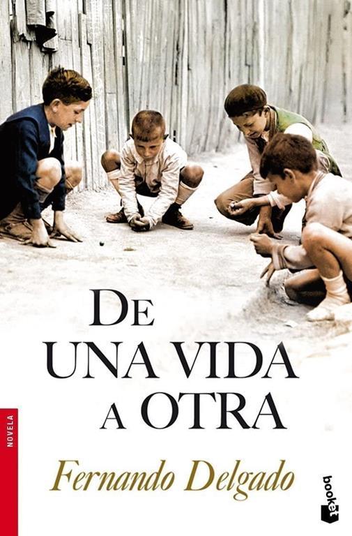 De una vida a otra (NF Novela) (Spanish Edition)