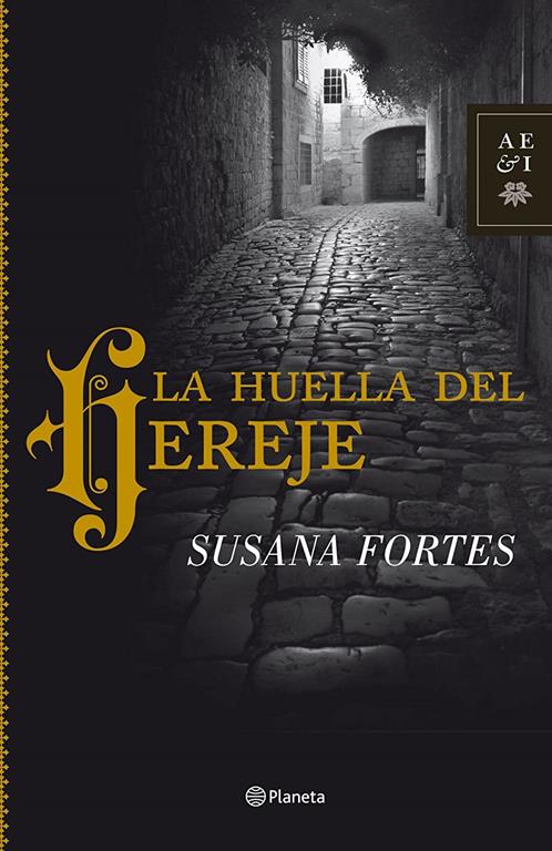 La huella del hereje (Spanish Edition)