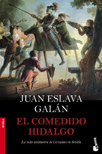 El comedido hidalgo (Novela) (Spanish Edition)