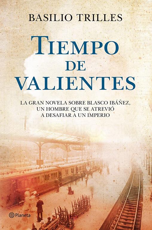 Tiempo de valientes (Spanish Edition)