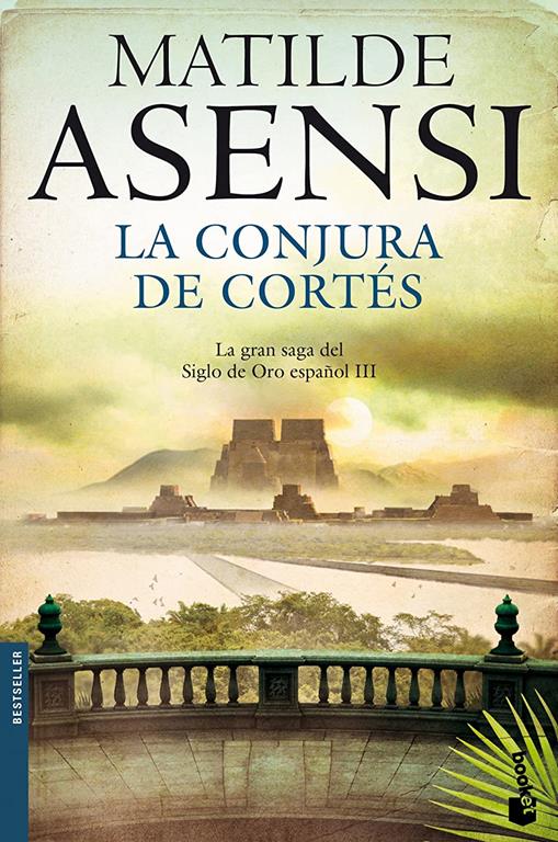 La conjura de Cort&eacute;s (Biblioteca Matilde Asensi) (Spanish Edition)