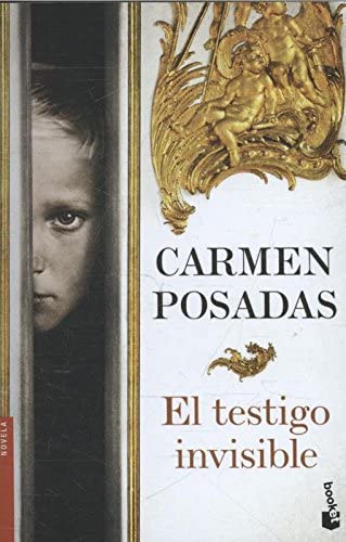 El testigo invisible (Novela) (Spanish Edition)