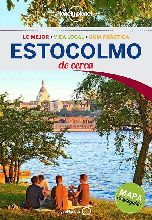 Lonely Planet Estocolmo de Cerca (Travel Guide) (Spanish Edition)