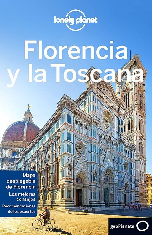 Lonely Planet Florencia y la Toscana (Travel Guide) (Spanish Edition)