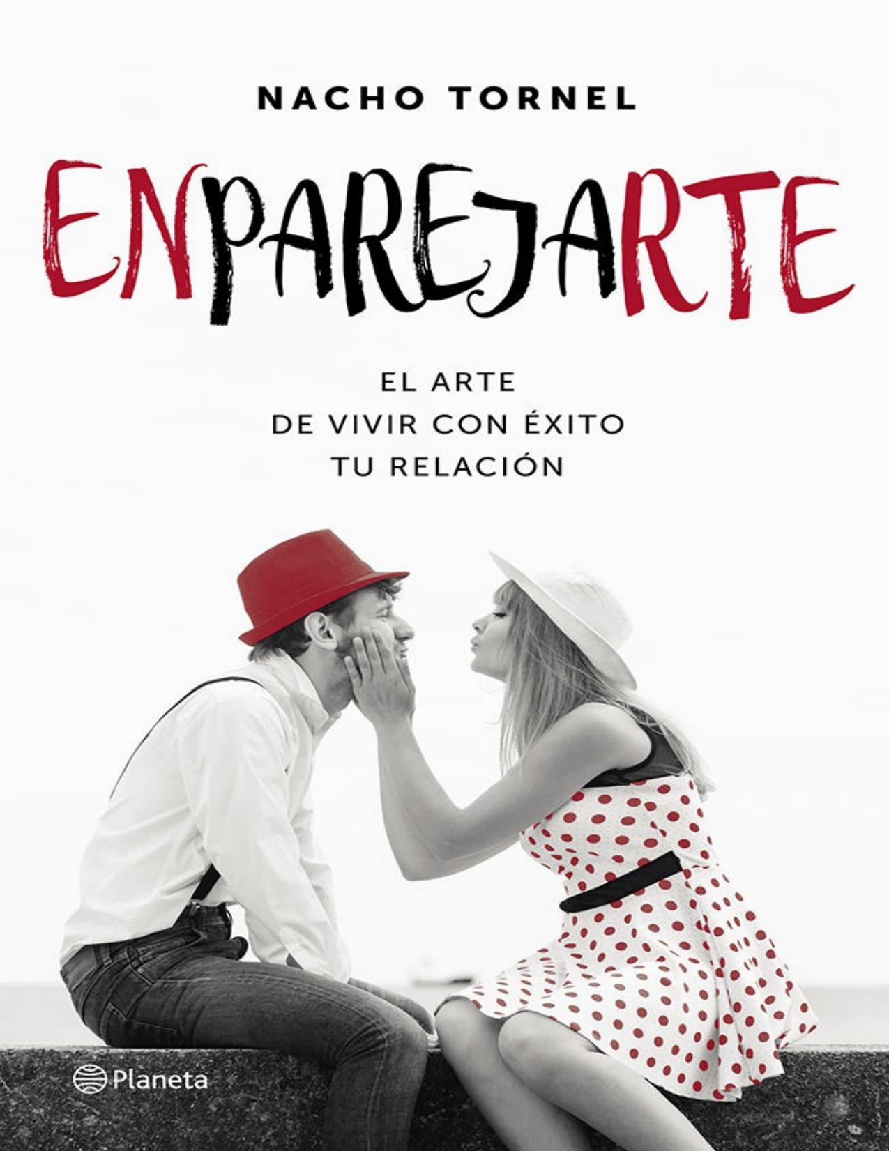 enPAREJArte : El arte de vivir con éxito tu relación