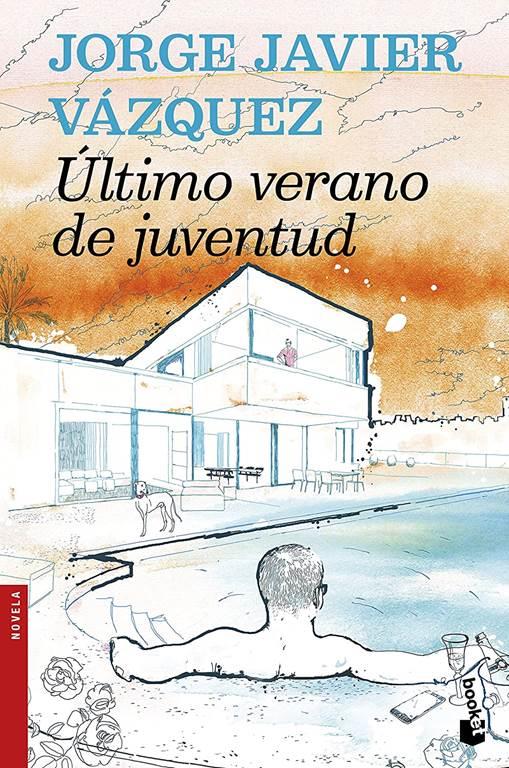 &Uacute;ltimo verano de juventud (Spanish Edition)