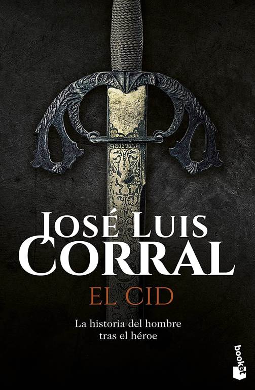 El Cid (Novela hist&oacute;rica) (Spanish Edition)