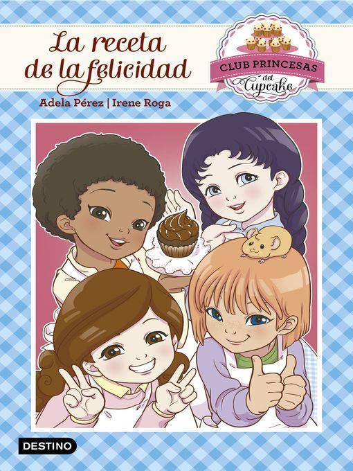 La receta de la felicidad