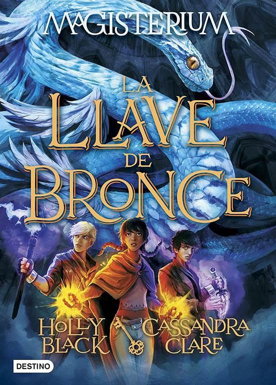 Magisterium 3. La llave de bronce: Magisterium 3 (Isla del Tiempo) (Spanish Edition)