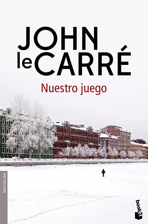 Nuestro juego (Biblioteca John le Carr&eacute;) (Spanish Edition)