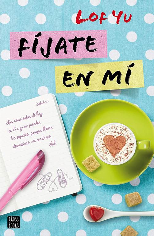 F&iacute;jate en m&iacute; (Crossbooks) (Spanish Edition)