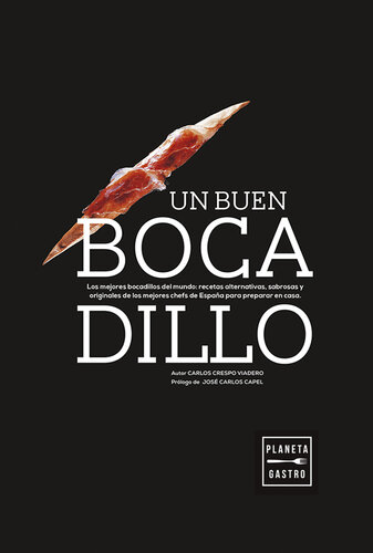 Un buen bocadillo